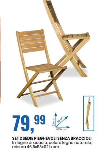 Eurospin SET 2 SEDIE PIEGHEVOLI SENZA BRACCIOLI misura 46,5x53x92 h cm. offerta