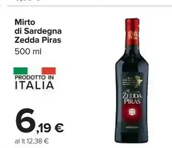 Carrefour Zedda piras Mirto Di Sardegna offerta