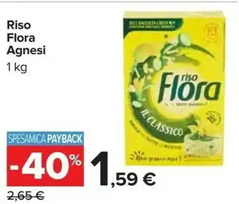 Carrefour Agnesi Riso Flora offerta