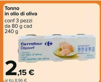 Carrefour Tonno All Olio Di Oliva offerta