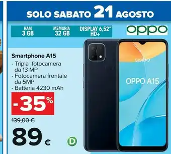 Carrefour Oppo A15 16,6 Cm (6.52") ColorOS 7.2 4G 3 GB 32 GB 4230 MAh Nero offerta