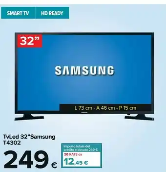 Carrefour Samsung Tv Led 32" T4302 offerta