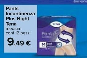 Carrefour Tena Pants Incontinenza Plus Night offerta