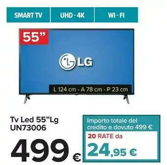 Carrefour LG Tv Led 55" UN73006 offerta