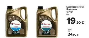 Carrefour Lubrificante Total Superplus 10W40 offerta