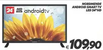 Iper Super Conveniente Nordmende android smart tv led 24 hd offerta