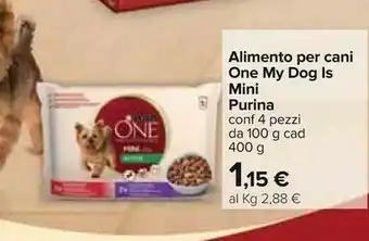 Carrefour Purina Alimento Per Cani One My Dog Is Mini offerta