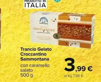 Carrefour Sammontana Trancio Gelato Croccantino offerta