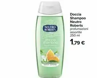 Carrefour Neutro Roberts Doccia Shampoo offerta
