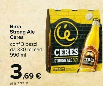 Carrefour Ceres Strong Ale 330 G(ml) offerta