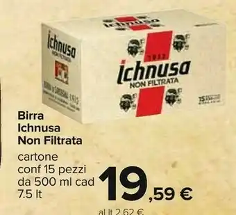 Carrefour Ichnusa Birra Non Filtrata 500 G(ml) offerta