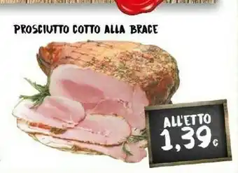 Doro Supermercati Prosciutto Cotto Alla Brace offerta