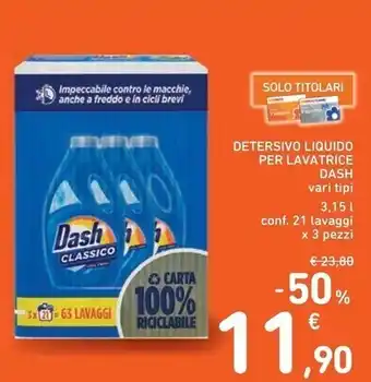 Spazio Conad Dash detersivo liquido per lavatrice offerta