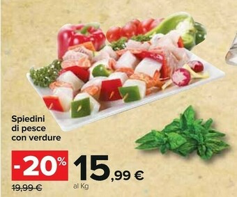 Carrefour Spiedini Di Pesce Con Verdure offerta