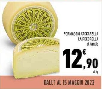 Conad FORMAGGIO VACCARELLA LA PECORELLA offerta