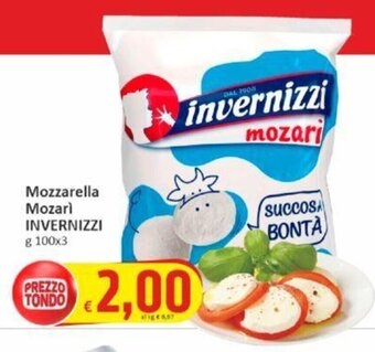 Paghi Poco Mozzarella Mozari INVERNIZZI g 100x3 offerta