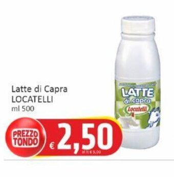 Paghi Poco Latte di Capra LOCATELLI ml 500 offerta