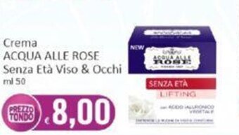 Paghi Poco Crema ACQUA ALLE ROSE Senza Età Viso & Occhi ml 50 offerta