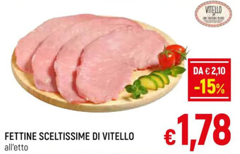 A&O FETTINE SCELTISSIME DI VITELLO offerta