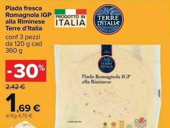 Carrefour Terre D'Italia - Piada Romagnola Alla Riminese 360 G(ml) offerta