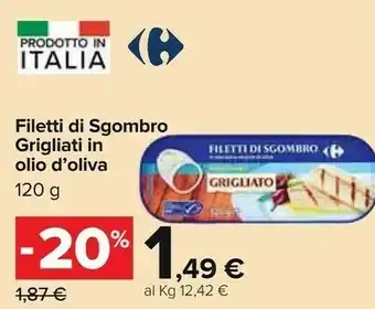 Carrefour Filetti Di Sgombro Grigliati In Olio D'Oliva offerta
