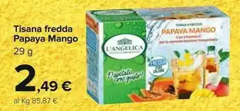 Carrefour L'angelica Tisana Fredda Papaya offerta