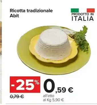 Carrefour Abit Ricotta Tradizionale offerta