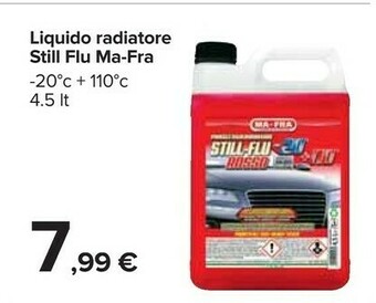 Carrefour Ma- Fra Liquido Radiatore Still Flu offerta