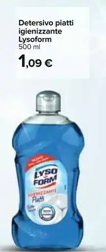 Carrefour Lysoform Detersivo Piatti Igienizzante 500 Ml offerta