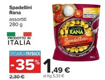 Carrefour Rana Giovanni - Spadellini Crema Di Formaggi 280 G(ml) offerta