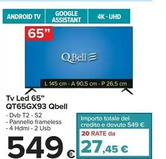 Carrefour QBELL Tv Led 65 QT65GX93 offerta