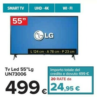 Carrefour LG Tv Led 55 UN73006 offerta