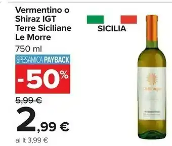 Carrefour La morre Vermentino Di Sardegna 750 G(ml) offerta