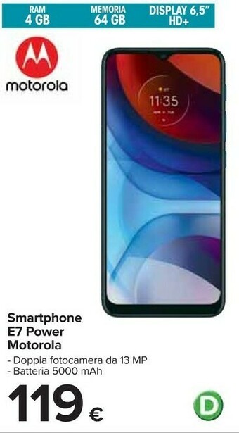 Carrefour Motorola Moto E7 Power 16,5 Cm (6.5") Dual SIM Ibrida Android 10.0 4G USB Tipo-C 4 GB 64 GB 5000 MAh Blu offerta