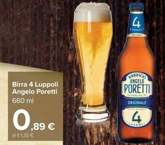 Carrefour Angelo poretti 4 Luppoli 660 G(ml) offerta