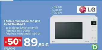 Carrefour LG MH6336GIH Forno A Microonde Con Grill offerta