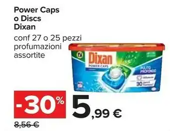 Carrefour Dixan Power Caps 25 Pezzi offerta