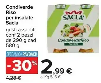 Carrefour Saclà Sacla Condiverde Riso Per Insalate 580 G offerta