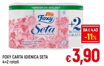 A&O FOXY CARTA IGIENICA SETA 4+2 rotoli offerta