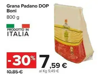 Carrefour Boni Grana Padano Dop 800 G offerta