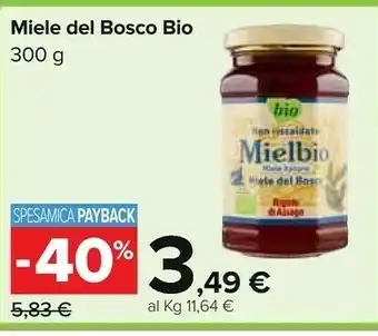 Carrefour Miele Del Bosco Bio offerta