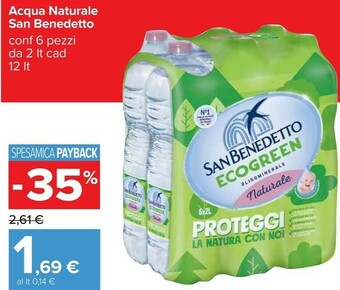 Carrefour San Benedetto Acqua Minerale Naturale 2000 G(ml) offerta