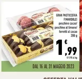 Conad Fimardolci gran pasticceria offerta