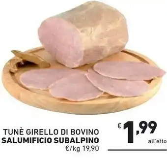 Salumificio Subalpino Tune Girello Di Bovino