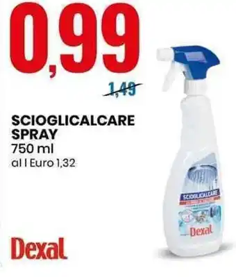 Eurospin Dexal SCIOGLICALCARE SPRAY 750 ml offerta