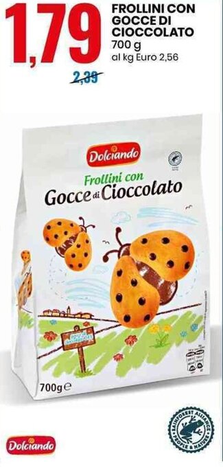 Eurospin Dolciando FROLLINI CON GOCCE DI CIOCCOLATO 700 g offerta