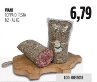 Carico Cash & Carry VIANI COPPA DI TESTA 1/2-AL KG offerta