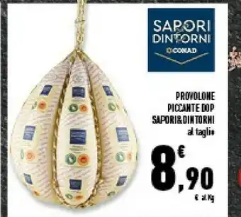 Conad Superstore Conad Sapori & Dintorni Provolone Piccante E Dop offerta