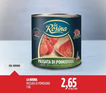 Carico Cash & Carry LA ROSINA PASSATA DI POMODORO 3 KG offerta
