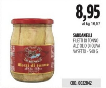 Carico Cash & Carry SARDANELLI FILETTI DI TONNO ALL'OLIO DI OLIVA VASETTO-540 G offerta